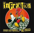 Infraktion – Sous Les Pavés... La Rage LP