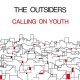 Outsiders, The – Calling On Youth col LP