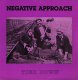 Negative Approach – Tied Down LP