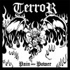 Terror – Pain Into Power LP