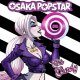 Osaka Popstar - Ear Candy 12" Osaka Popstar - Ear Candy 12"