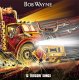 Bob Wayne – 13 Truckin' Songs LP