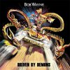 Bob Wayne – Driven By Demons LP
