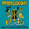 Propagandhi – How To Clean Everything LP