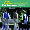 Richies – Pet Summer / Don`t Wanna Know If You Are Lonely 2xLP