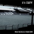8°6 Crew – Old Reggae Friends LP
