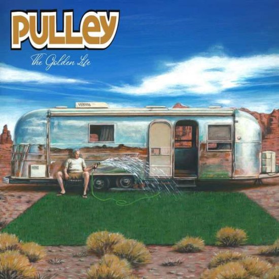 Pulley – The Golden Life LP - zum Schließen ins Bild klicken
