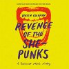 V/A - Vivien Goldman Presents Revenge Of The She-Punks 2xLP