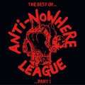 Anti-Nowhere League - The Best Of... Part 1 2xLP