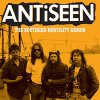 Antiseen – The Southern Hostility Demos LP