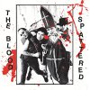 Blood, The – Spattered LP