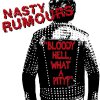 Nasty Rumours - Bloody Hell, What A Pity! LP (limited)