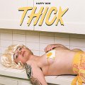 Thick – Happy Now LP