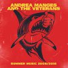 Andrea Manges And The Veterans - Summer Music 2008-2018 LP+CD
