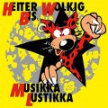Heiter Bis Wolkig – Musikka Lustikka LP
