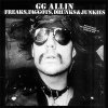 GG Allin – Freaks, Faggots, Drunks & Junkies col LP