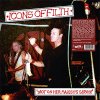 Icons Of Filth – Not On Her Majesty's Service LP