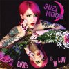 Suzi Moon – Dumb & In Luv LP