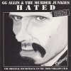 GG Allin & The Murder Junkies – Hated LP