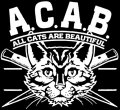 ACAB All Cats Are Beautiful (Druck)