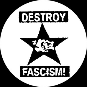 Destroy Fascism - zum Schließen ins Bild klicken