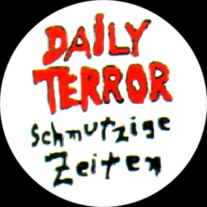 Daily Terror - zum Schließen ins Bild klicken
