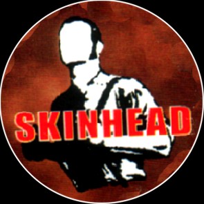 Skinhead - zum Schließen ins Bild klicken
