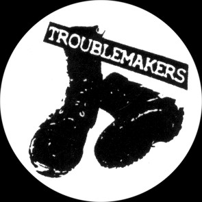 Troublemakers - zum Schließen ins Bild klicken