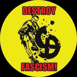 Destroy Fascism - zum Schließen ins Bild klicken