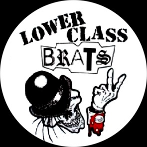 Lower Class Brats - zum Schließen ins Bild klicken