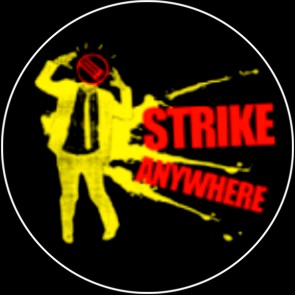 Strike Anywhere - zum Schließen ins Bild klicken
