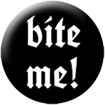 bite me ! white - Click Image to Close