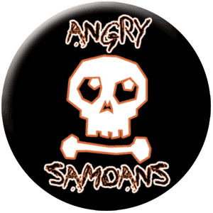 Angry Samoans (Button) - zum Schließen ins Bild klicken