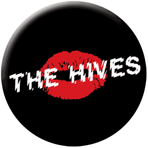 Hives, The (Button) - zum Schließen ins Bild klicken