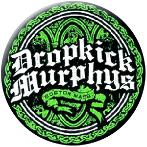 Dropkick Murphys (Button) - Click Image to Close
