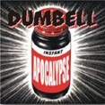 Dumbell – Instant Apocalypse (CD)