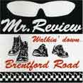 Mr. Review – Walkin Down Brentford Road CD - Click Image to Close