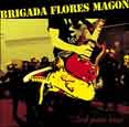 Brigada Flores Magon – Tout Pour Tous CD+DVD - zum Schließen ins Bild klicken