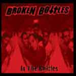 Broken Bottles – In The Bottles CD - Click Image to Close