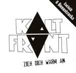 Kaltfront – Zieh Dich Warm An CD - Click Image to Close