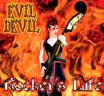 Evil Devil - Rocker´s Life CD - zum Schließen ins Bild klicken