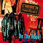 Church Of Confidence - On The Hook CD - zum Schließen ins Bild klicken