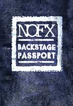 NOFX - Backstage Passport 2DVD - zum Schließen ins Bild klicken