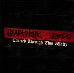 Heartbreak Stereo - Carried Through This Waltz CD - Click Image to Close