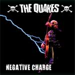 Quakes, The - Negative Charge CD - zum Schließen ins Bild klicken