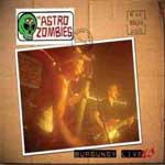 Astro Zombies, The - Burgundy Livers CD - Click Image to Close