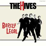 Hives, The - Barely Legal CD - Click Image to Close