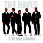 Hives, The - Veni Vidi Vicious CD - Click Image to Close