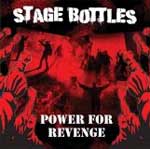Stage Bottles - Power For Revenge CD - Click Image to Close