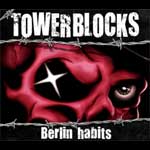 Towerblocks - Berlin Habits DigiCD - zum Schließen ins Bild klicken